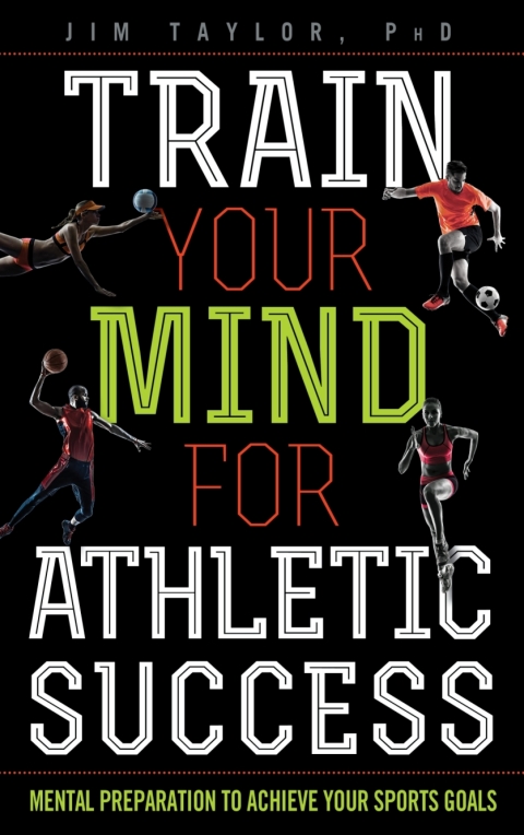 Train Your Mind for Athletic Success 
