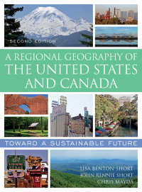 Cover image: A Regional Geography of the United States and Canada 2nd edition 9781442277182