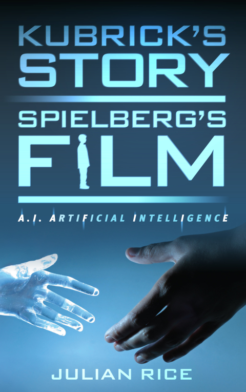 Cover image for book Kubrick's Story, Spielberg's Film