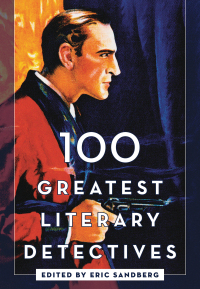 Titelbild: 100 Greatest Literary Detectives 9781442278226