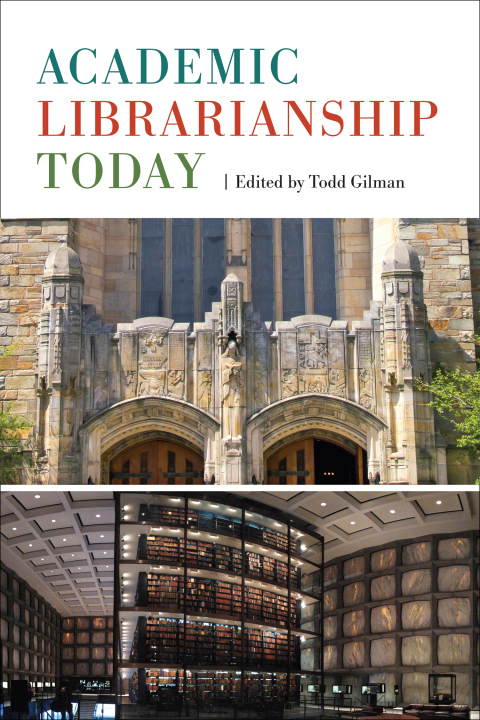 Cover image for book Academic Librarianship Today
