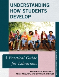 Cover image: Understanding How Students Develop 9781442279216
