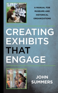 Cover image: Creating Exhibits That Engage 9781442279360