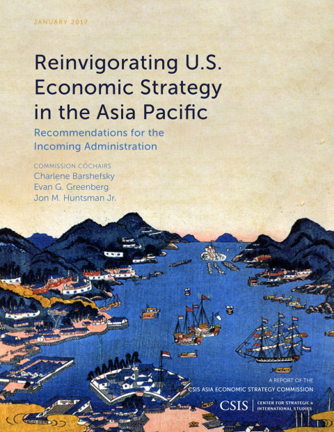 Cover image for book Reinvigorating U.S. Economic Strategy in the Asia Pacific