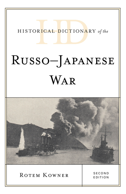 Cover image for book Historical Dictionary of the Russo-Japanese War