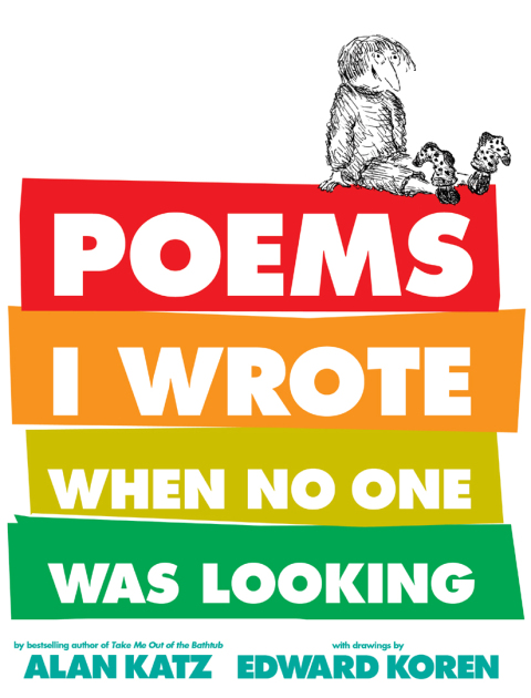 Cover image for book Poems I Wrote When No One Was Looking