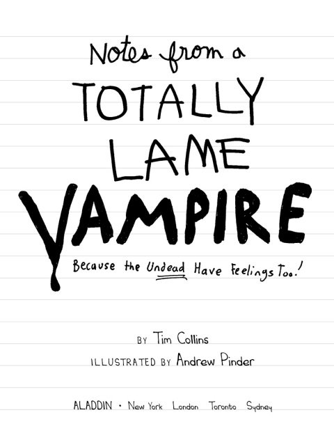 Cover image for book Notes from a Totally Lame Vampire