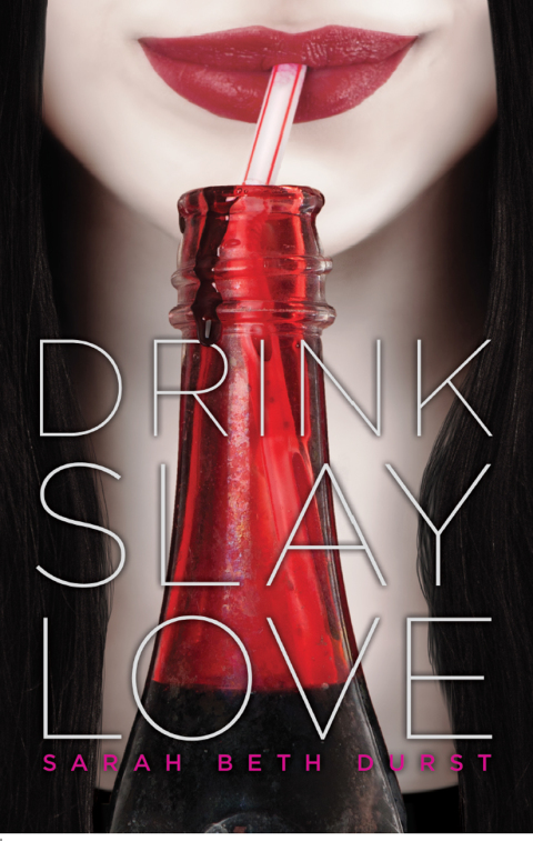 Cover image for book Drink, Slay, Love