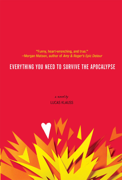 Cover image for book Everything You Need to Survive the Apocalypse