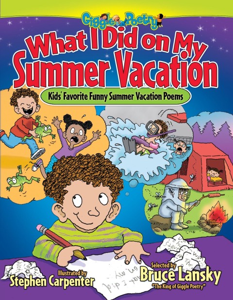 Cover image for book What I Did on My Summer Vacation