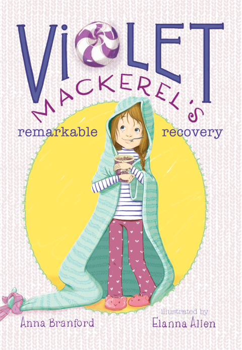 Cover image for book Violet Mackerel's Remarkable Recovery