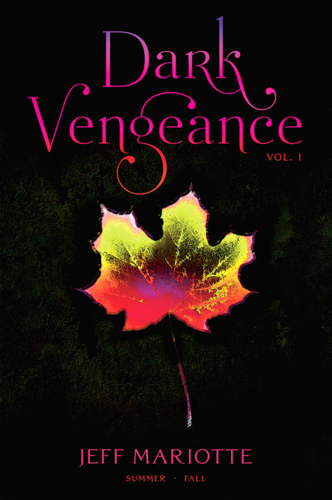 Cover image for book Dark Vengeance Vol. 1