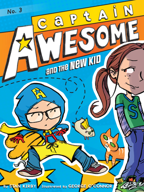 Cover image for book Captain Awesome and the New Kid