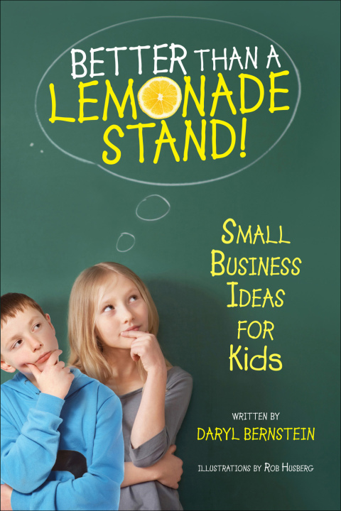 Cover image for book Better Than a Lemonade Stand