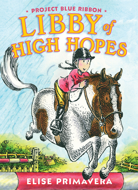 Cover image for book Libby of High Hopes, Project Blue Ribbon