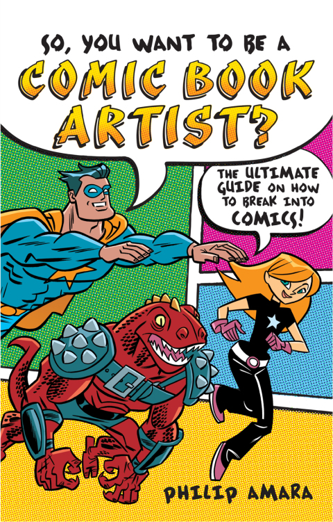 Cover image for book So, You Want to Be a Comic Book Artist?