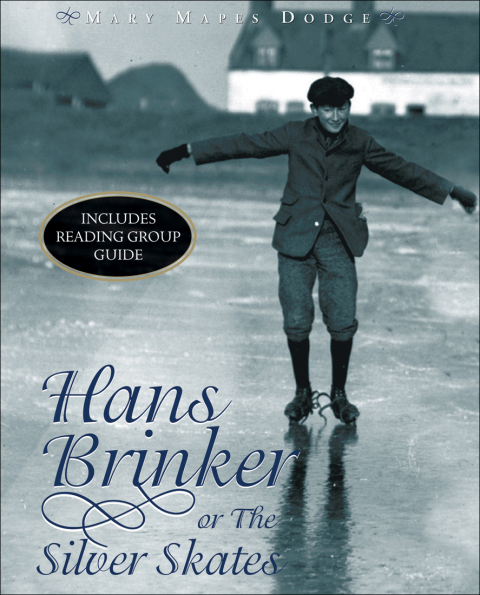 Cover image for book Hans Brinker or the Silver Skates