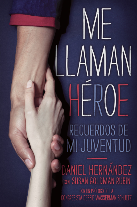 Cover image for book Me llaman heroe (They Call Me a Hero)