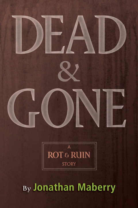 Cover image for book Dead & Gone