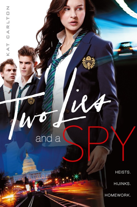 Cover image for book Two Lies and a Spy