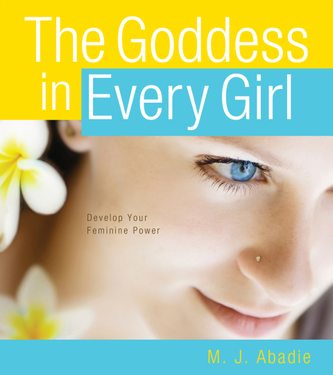 Cover image for book The Goddess in Every Girl