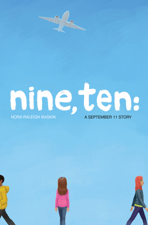 Cover image for book Nine, Ten: A September 11 Story