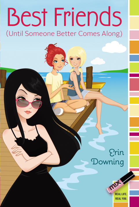 Cover image for book Best Friends (Until Someone Better Comes Along)