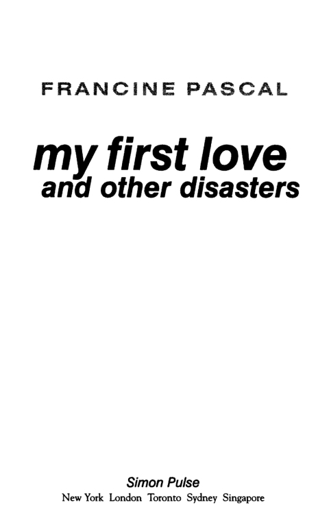 Cover image for book My First Love and Other Disasters