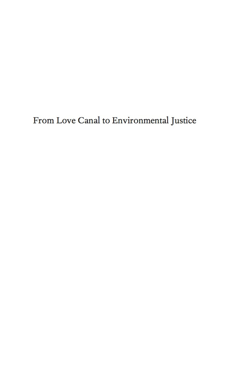 Page Fidelity From Love Canal to Environmental Justice; $23.72