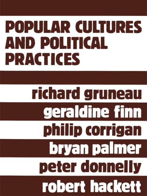 Cover image for book Popular Cultures and Political Practices