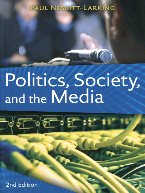 Cover image for book Politics, Society, and the Media