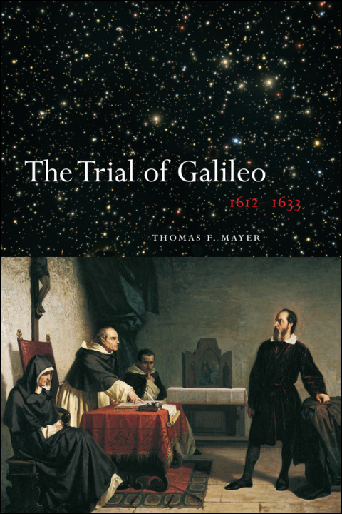 Cover image for book The Trial of Galileo, 1612-1633