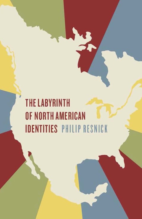 Cover image for book The Labyrinth of North American Identities