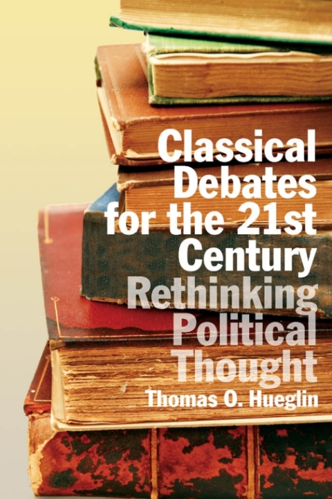 Cover image for book Classical Debates for the 21st Century