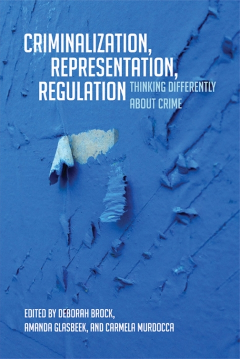Cover image for book Criminalization, Representation, Regulation