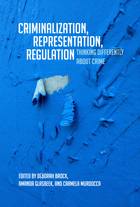 Cover image for book Criminalization, Representation, Regulation