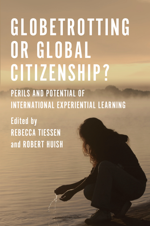 Cover image for book Globetrotting or Global Citizenship?