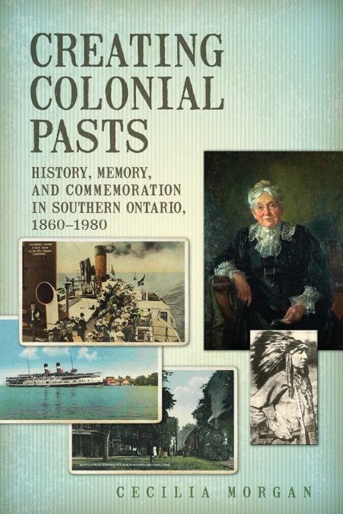 Cover image for book Creating Colonial Pasts