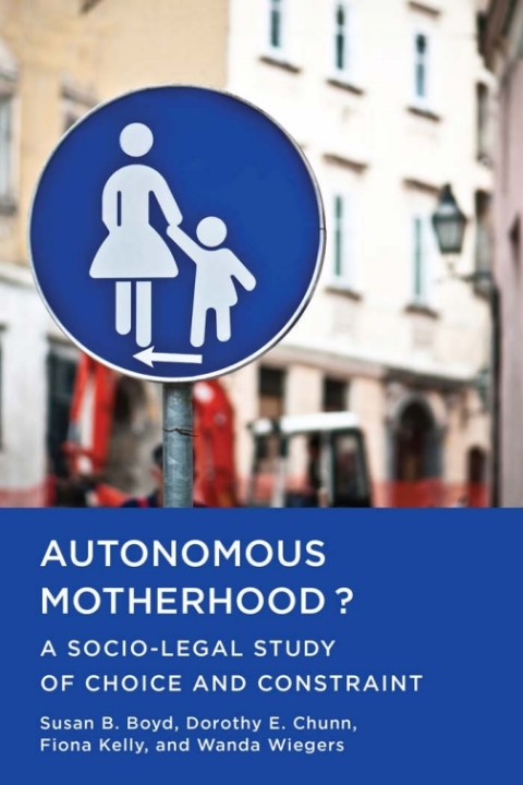 Cover image for book Autonomous Motherhood?