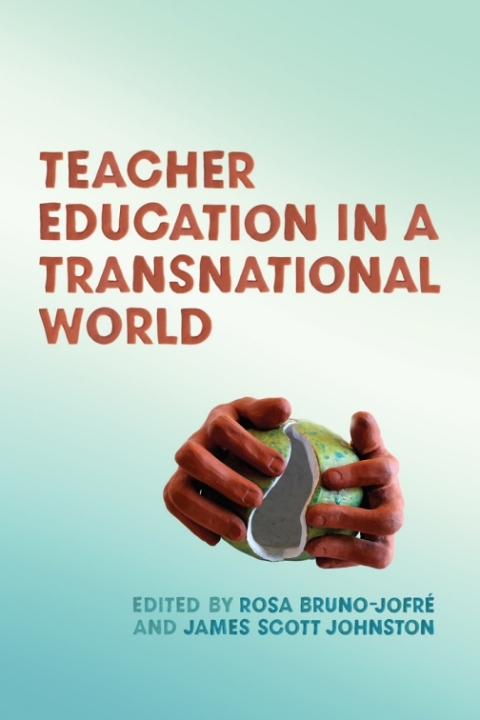 Cover image for book Teacher Education in a Transnational World