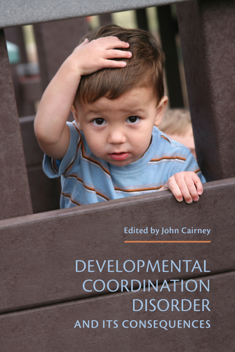 Cover image for book Developmental Coordination Disorder and its Consequences