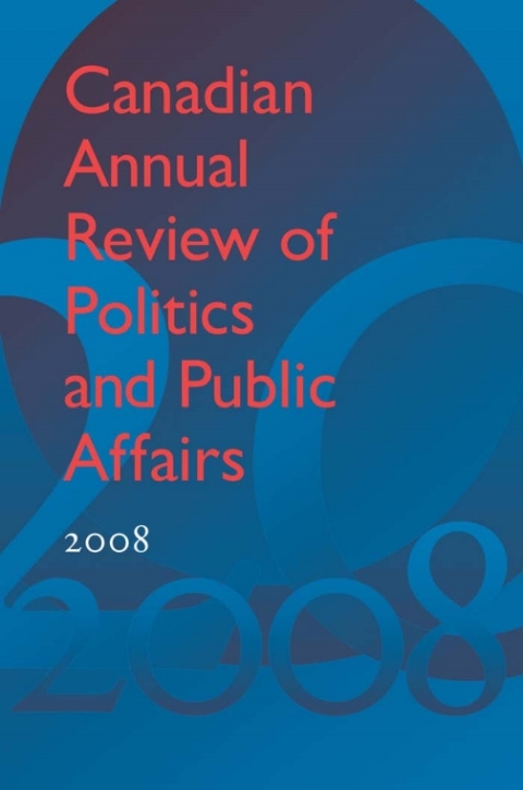 Cover image for book Canadian Annual Review of Politics and Public Affairs 2008