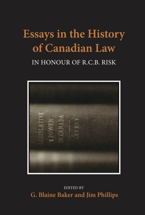 Cover image for book Essays in the History of Canadian Law