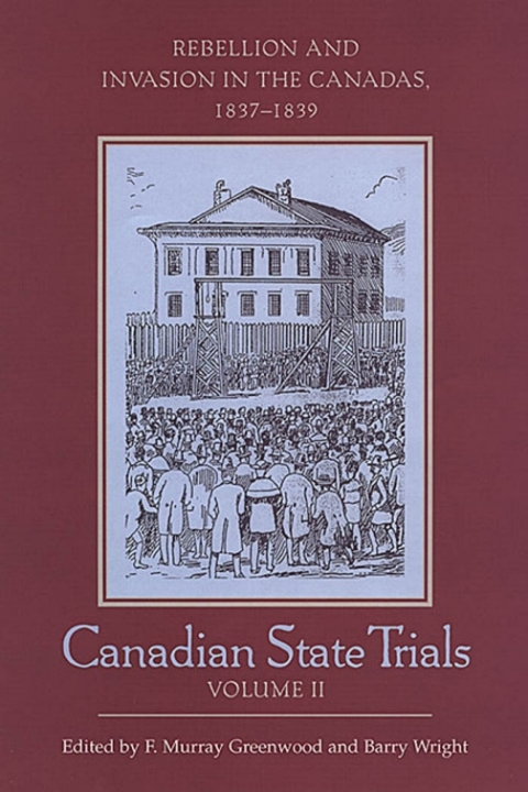 Cover image for book Canadian State Trials, Volume II