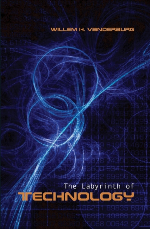 Cover image for book The Labyrinth of Technology