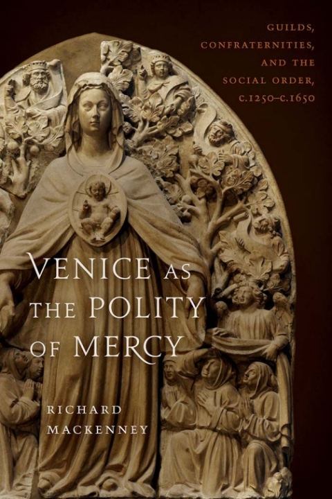 Cover image for book Venice as the Polity of Mercy