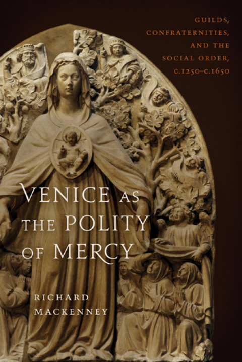 Cover image for book Venice as the Polity of Mercy