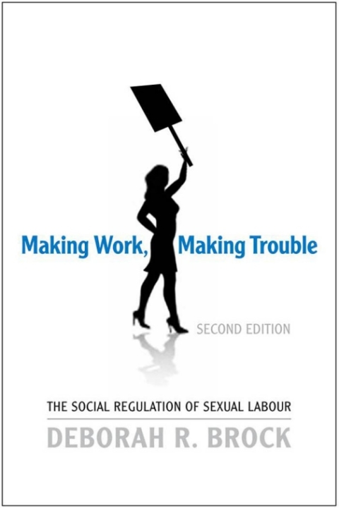 Cover image for book Making Work, Making Trouble
