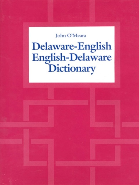 Cover image for book Delaware-English / English-Delaware Dictionary
