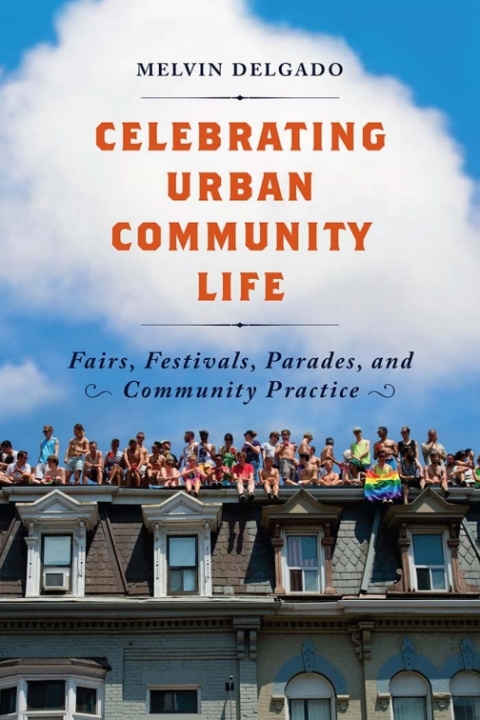 Cover image for book Celebrating Urban Community Life